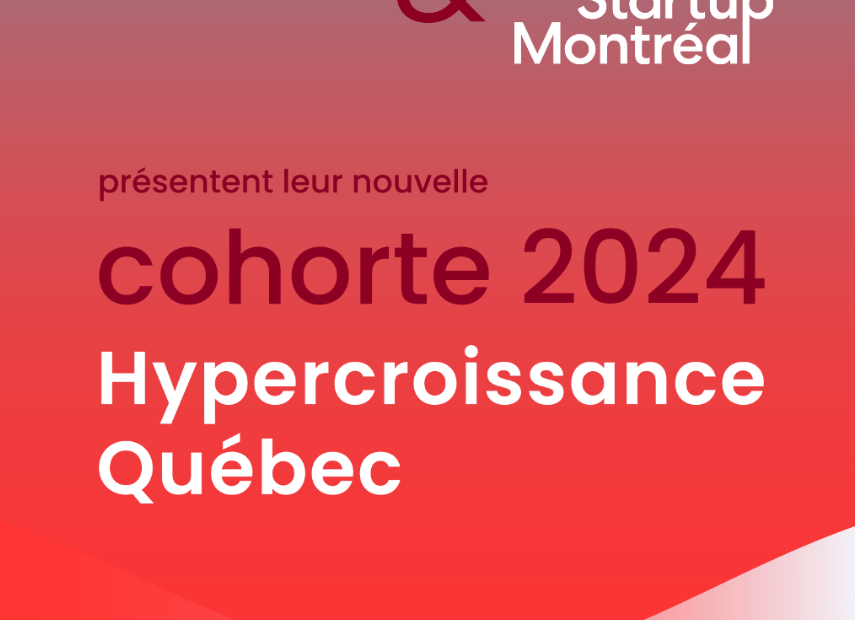 Hypercroissance Quebec, Startup Montreal, APEXE announcement 2024
